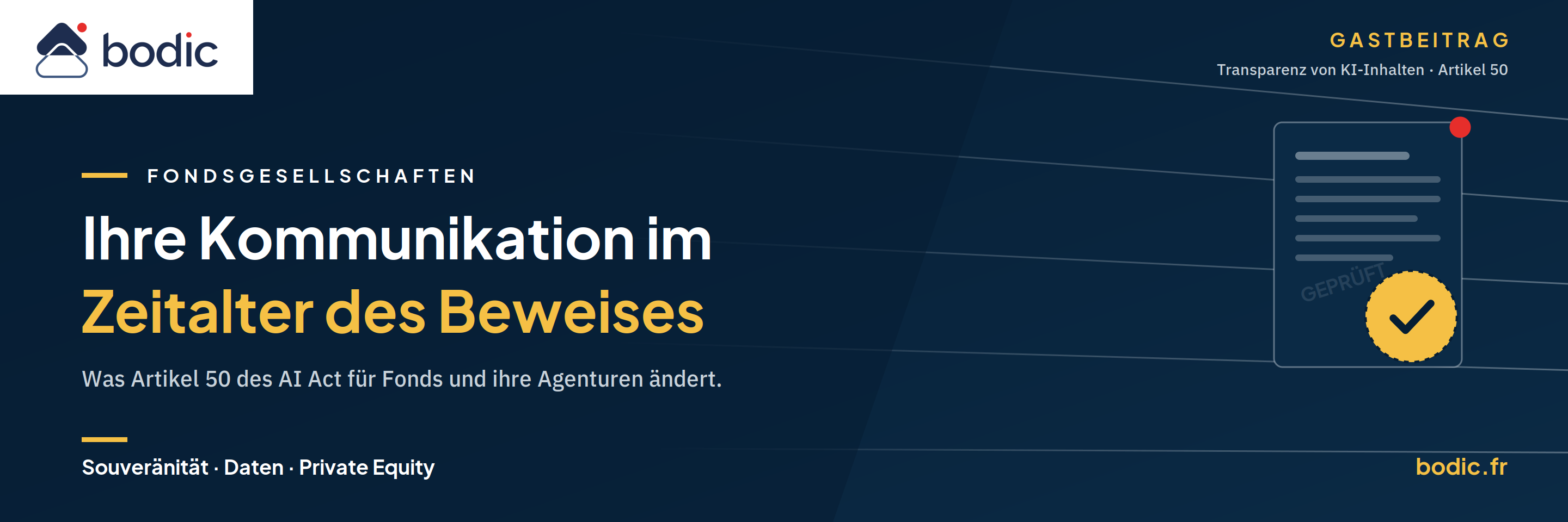Verwaltungsgesellschaften: Ihre Kommunikation ist nun in das Zeitalter der Nachweispflicht eingetreten